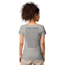 Load image into Gallery viewer, The Way Forward Women&#39;s Organic Tee
